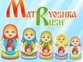 Laro Rush ng Matryoshka online