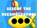 Laro Pagsagip Ang Oceanographer  online