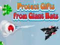 Laro Protektahan ang Mga Regalo mula sa Giant Bats  online