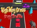 Laro Highway cross crazzy trapiko online