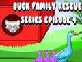 Laro Duck Family Rescue Series Episode 4 online
