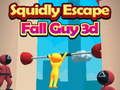 Laro Squidly Escape Fall Guy 3d online