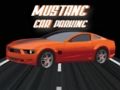 Laro Mustang paradahan ng kotse online