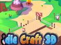 Laro Idle Craft 3d online