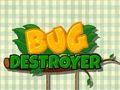 Laro Bug Destroyer online