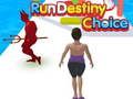 Laro Patakbuhin ang Destiny Choice  online