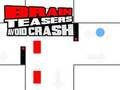Laro Iniiwasan ng mga Brain Teaser ang Pag-crash  online