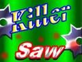 Laro Killer saw online