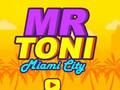 Laro Mr Toni Miami City online