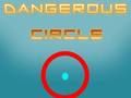 Laro Mapanganib na Circle  online