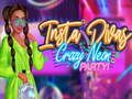 Laro Insta Divas Crazy Neon Party online