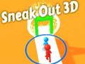 Laro Sneak out 3d online