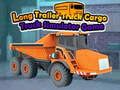 Laro Long trailer truck cargo truck simulator game online