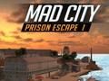 Laro MAD City Prison Escape i online