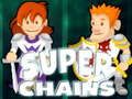 Laro Mga Super Chain  online