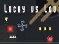 Laro Lucky laban kay Lou  online