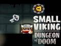Laro Maliit na Viking Dungeon of Doom  online