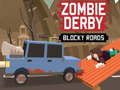Laro Zombie Derby Blocky Roads online