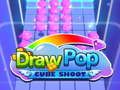 Laro Gumuhit ng Pop cube shoot  online