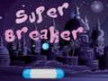 Laro Sobrang breaker online