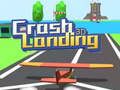 Laro Crash Landing 3d online