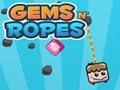 Laro Mga Gems n 'lubid online