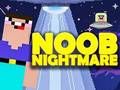 Laro Noob Nightmare Arcade online