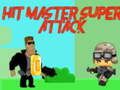 Laro Pindutin ang master Super attack  online