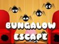 Laro Tumakas ang Bungalow online