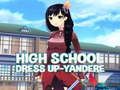 Laro High School Dress Up-Yandere online