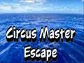 Laro Tumakas ang Circus Master online