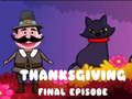 Laro Panghuling Episode ng Thanksgiving  online