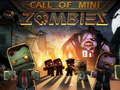 Laro Tawag ng Mini Zombie  online