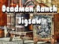Laro Deadman Ranch Itinaas ng Jigsaw  online