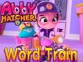 Laro Abby Hatcher Word tren  online