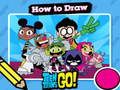 Laro Mainit na Gumuhit ng Teen Titans Go!  online