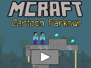 Laro McRaft Cartoon Parkour online