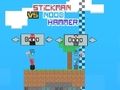 Laro Stickman vs Noob Hammer online