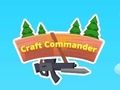 Laro Komandante ng Craft  online