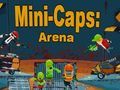 Laro Mini-Caps: Arena online