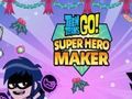 Laro Titans Titans Go: Superhero Maker online