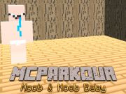 Laro MCParkour Noob at Noob Baby  online