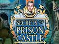 Laro Mga Lihim ng Prison Castle  online