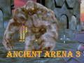 Laro Sinaunang Arena 3  online