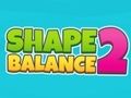 Laro Balanse ng Hugis 2  online