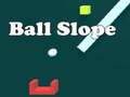 Laro Ball Slope online