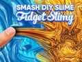 Laro Smash Diy slime fidget slimy online