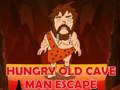 Laro Gutom na Matandang Cave Man Escape  online