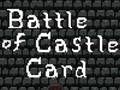 Laro Labanan ng Castle Card  online