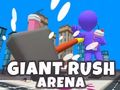 Laro Giant Rush Arena online